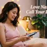 Love Names To Call Your Boyfriend