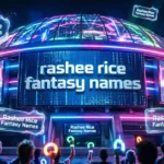 Rashee Rice Fantasy Names