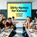 Dirty Names for Kahoot