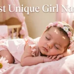 Most Unique Girl Names